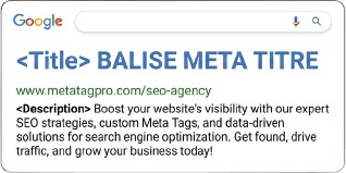 Les balises meta seo Titres & Descriptions